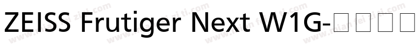 ZEISS Frutiger Next W1G字体转换
